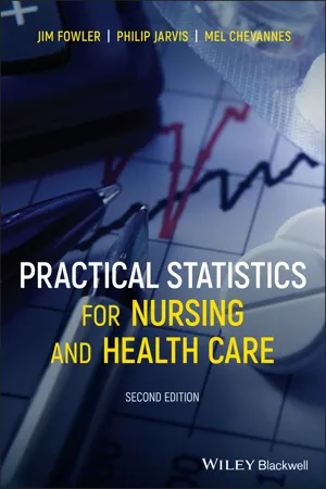 Practical Statistics for Nursing and Health Care