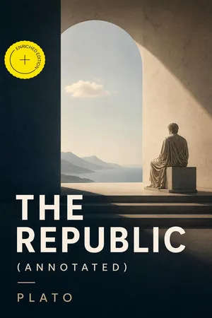 The Republic (Annotated)