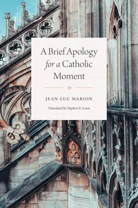 A Brief Apology for a Catholic Moment_cover