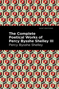 The Complete Poetical Works of Percy Bysshe Shelley Volume III_cover