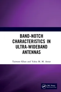 Band-Notch Characteristics in Ultra-Wideband Antennas_cover