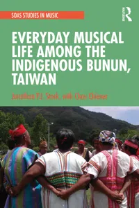 Everyday Musical Life among the Indigenous Bunun, Taiwan_cover