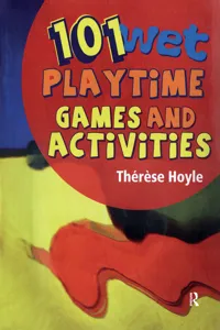 101 Wet Playtime Games and Activities_cover