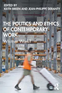 The Politics and Ethics of Contemporary Work_cover