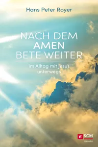 Nach dem Amen bete weiter_cover