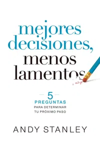 Mejores decisiones, menos lamentos_cover