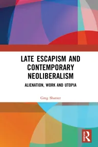 Late Escapism and Contemporary Neoliberalism_cover