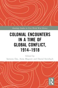 Colonial Encounters in a Time of Global Conflict, 1914–1918_cover