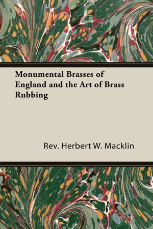 Monumental Brasses of England and the Art of Brass Rubbing