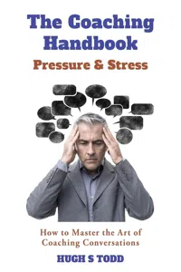 The Coaching Handbook: Pressure & Stress_cover