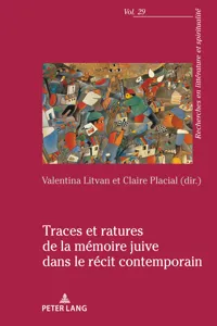 Traces et ratures de la mémoire juive dans le récit contemporain_cover