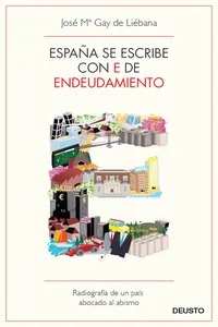 España se escribe con E de Endeudamiento_cover