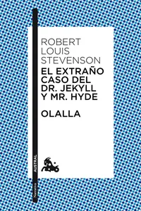 El extraño caso del Dr. Jekyll y Mr. Hyde / Olalla_cover