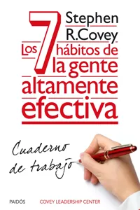 Los 7 hábitos de la gente altamente efectiva. Cuaderno de trabajo_cover