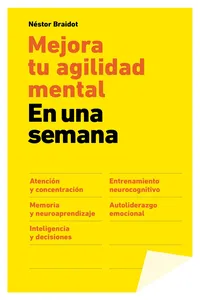 Mejora tu agilidad mental en una semana_cover