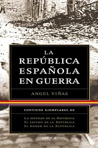 Trilogía: La República Española en guerra_cover