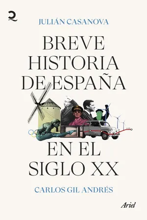 Breve historia de España en el siglo XX