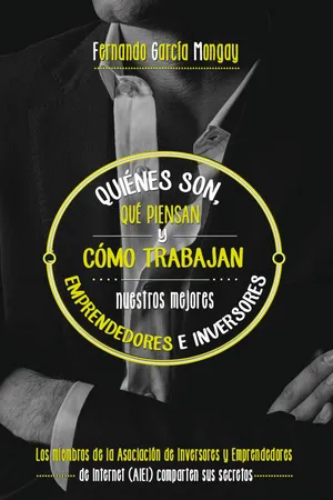 Quiénes son, qué piensan y cómo trabajan nuestros mejores emprendedores