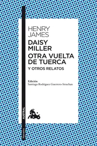 Daisy Miller / Otra vuelta de tuerca / Otros relatos_cover