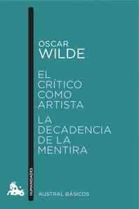 El crítico como artista / La decadencia de la mentira_cover