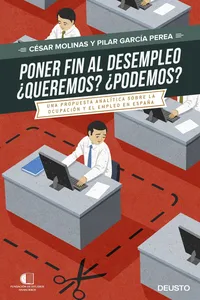 Poner fin al desempleo. ¿Queremos? ¿Podremos?_cover