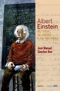 Albert Einstein: su vida, su obra y su mundo_cover