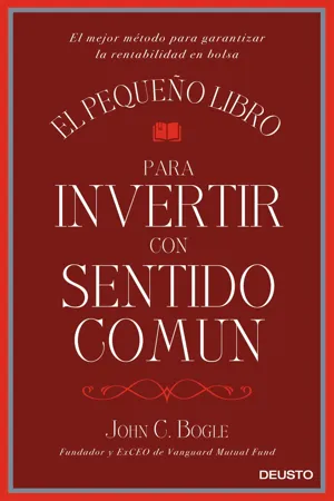 El pequeño libro para invertir con sentido común