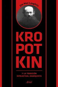 Kropotkin y la tradición intelectual anarquista_cover