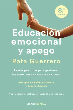 Educación emocional y apego. Edición actualizada