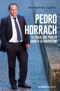 Pedro Horrach, el fiscal que puso en jaque a la corrupción_cover