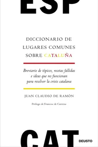 Diccionario de lugares comunes sobre Cataluña_cover