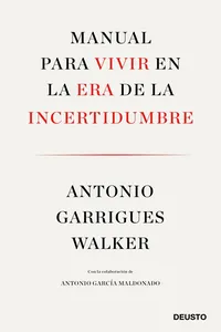 Manual para vivir en la era de la incertidumbre_cover