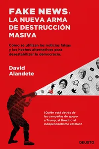 Fake news: la nueva arma de destrucción masiva_cover