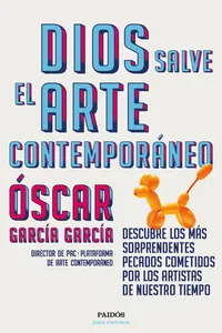 Dios salve el arte contemporáneo_cover