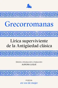 Grecorromanas. Lírica superviviente_cover