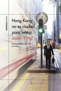 Hong Kong no es ciudad para lentos_cover