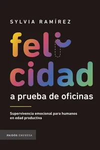 Felicidad a prueba de oficinas_cover