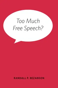 Too Much Free Speech?_cover