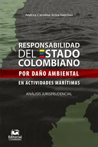 Responsabilidad del Estado colombiano por daño ambiental en actividades marítimas. Análisis jurisprudencial_cover