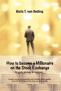 How to become a Millionaire on the Stock Exchange_cover