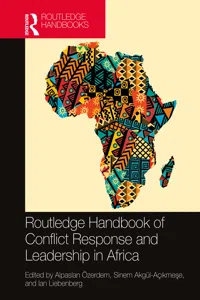Routledge Handbook of Conflict Response and Leadership in Africa_cover