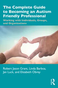 The Complete Guide to Becoming an Autism Friendly Professional_cover