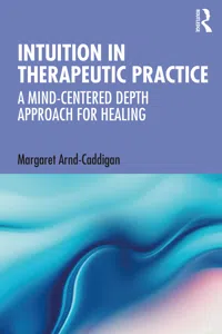 Intuition in Therapeutic Practice_cover