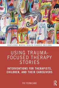 Using Trauma-Focused Therapy Stories_cover