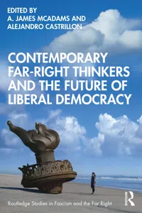 Contemporary Far-Right Thinkers and the Future of Liberal Democracy_cover