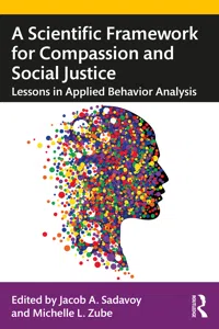 A Scientific Framework for Compassion and Social Justice_cover