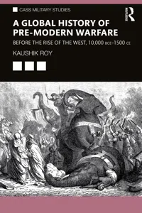 A Global History of Pre-Modern Warfare_cover