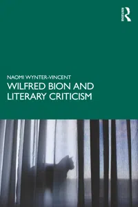 Wilfred Bion and Literary Criticism_cover