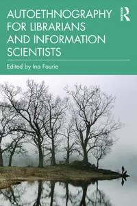 Autoethnography for Librarians and Information Scientists_cover