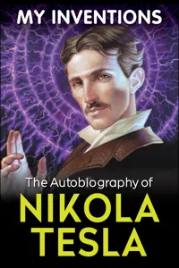 My Inventions - The Autobiography of Nikola Tesla_cover